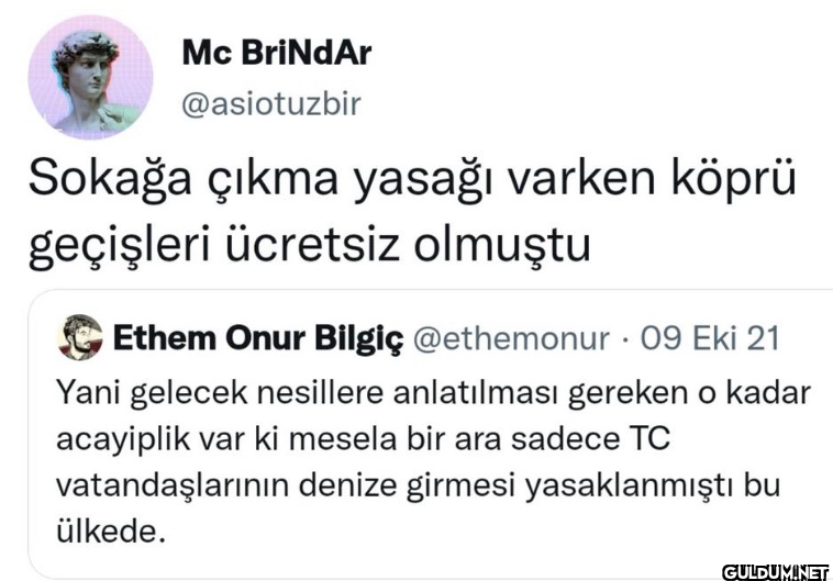Sokağa çıkma yasağı varken...