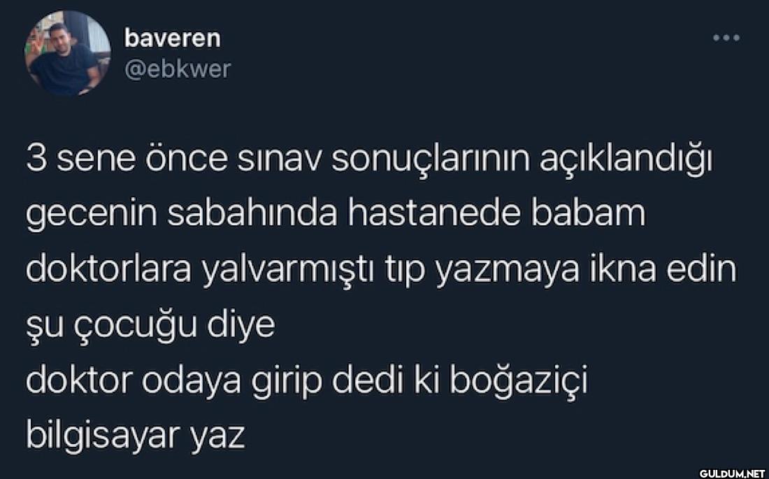 3 sene önce sınav...