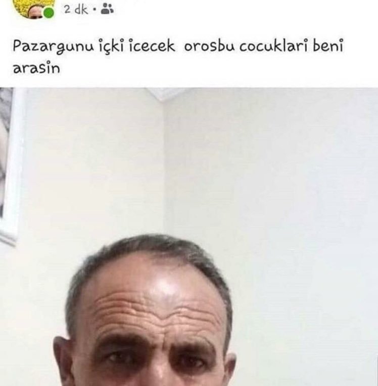 2 dk a Pazargunu içki...