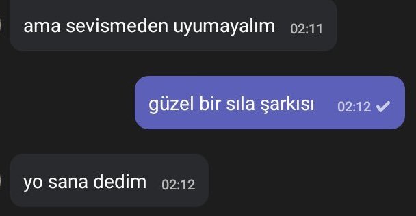 ama sevismeden uyumayalım...