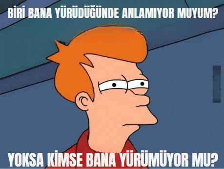 bazen öyle gibi geliyor,...