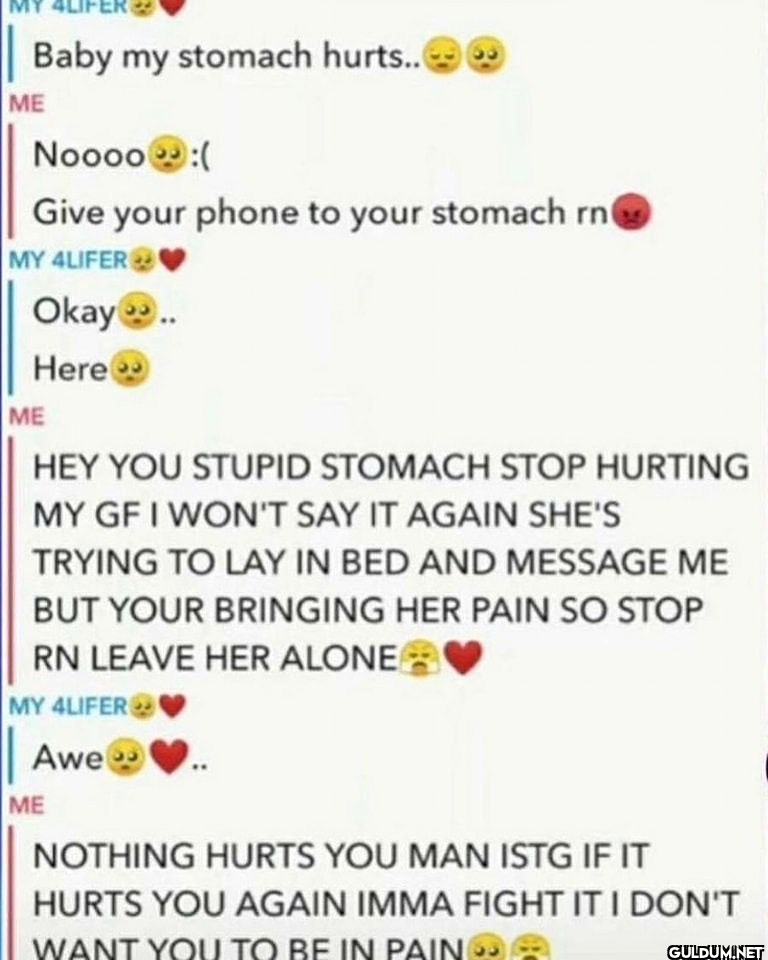 Baby my stomach hurts.. ME...