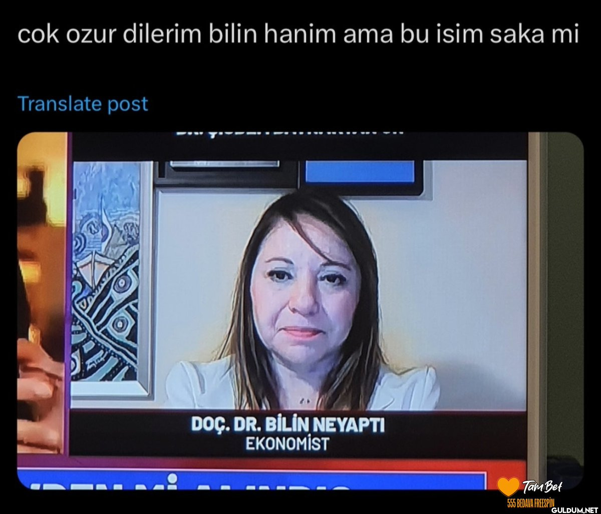 Bilmem, ne yaptı?  cok...