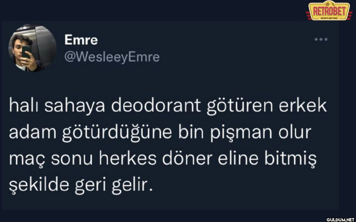 Emre @WesleeyEmre RETROBET...