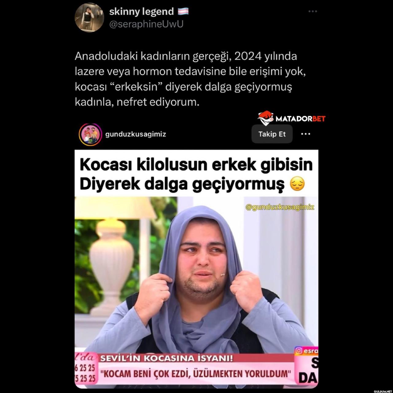 Kadın için çok...