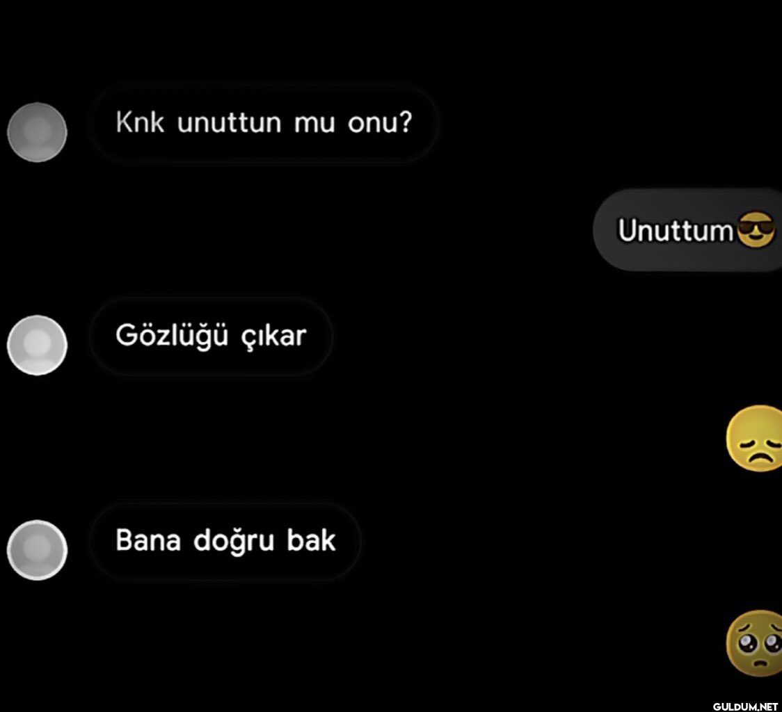 Knk unuttun mu onu?...