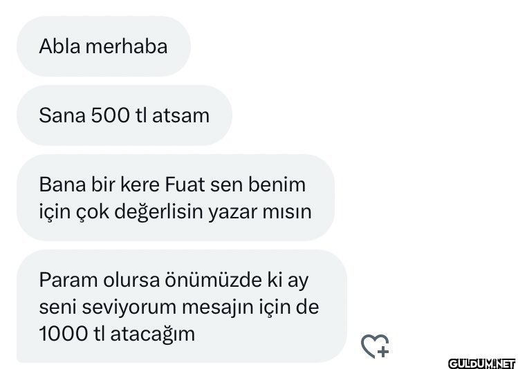 Abla merhaba Sana 500 tl...