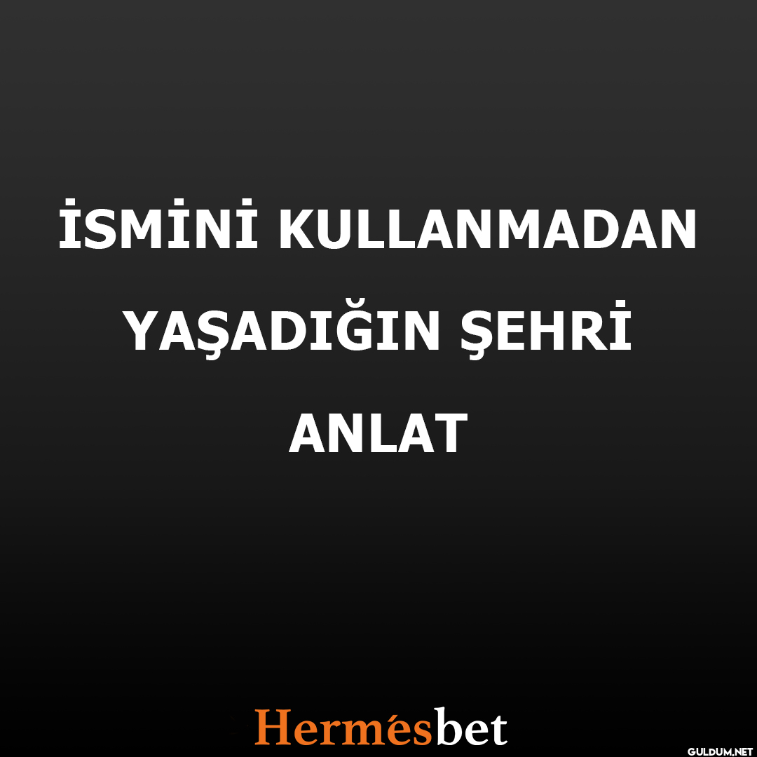 Bulunması zor olan...