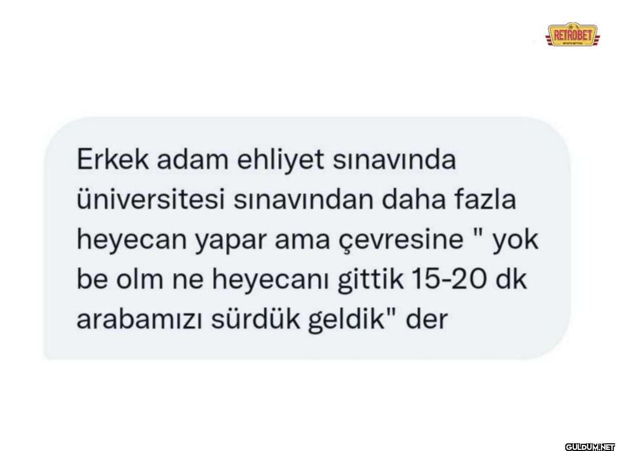 Erkek adam ehliyet...