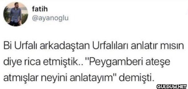 fatih @ayanoglu Bi Urfalı...