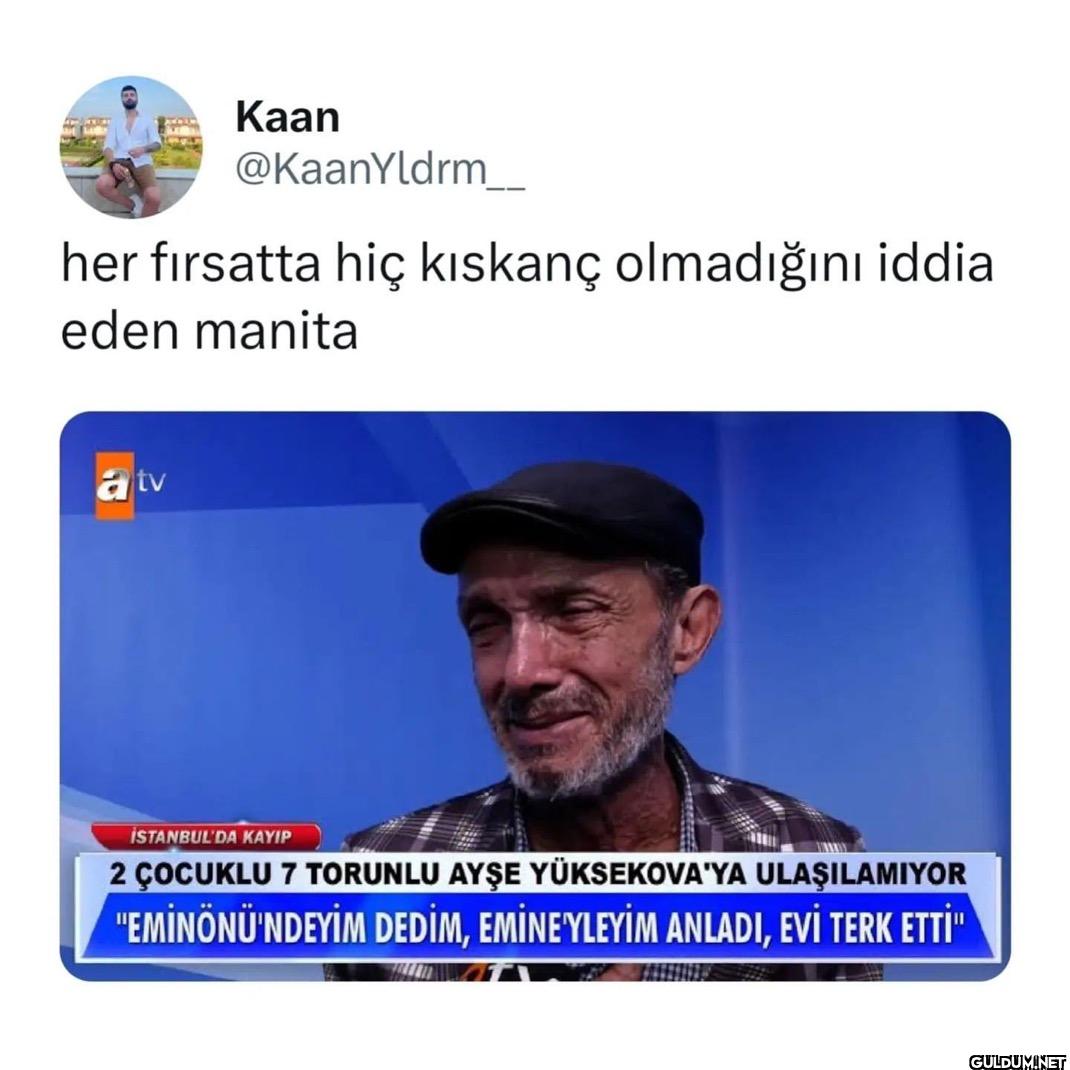 her fırsatta hiç kıskanç...
