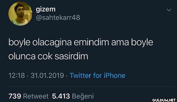 boyle olacagina emindim...