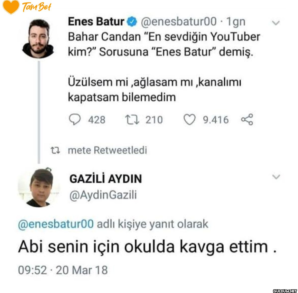 Tam Bet Enes Batur...