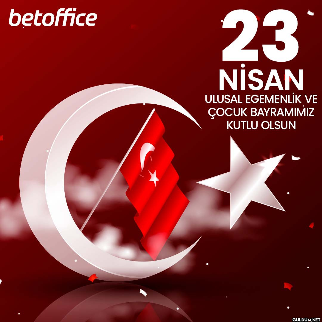Hepimizin 23 Nisan Ulusal...