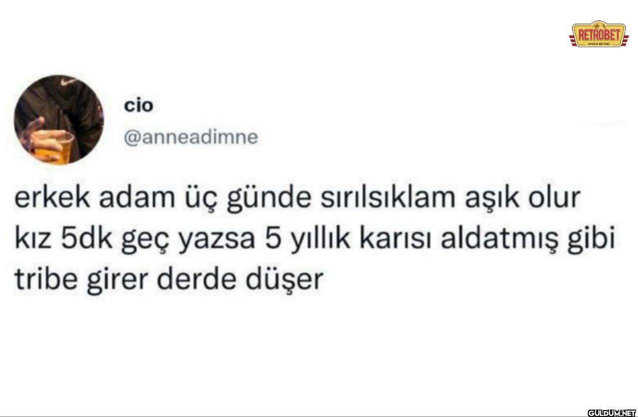 erkek adam üç günde...