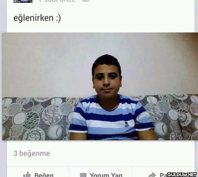 eğlenirken :) 3 beğenme...