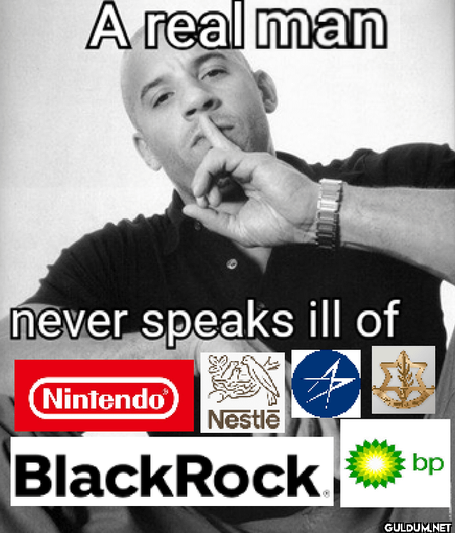 A real man never speaks...