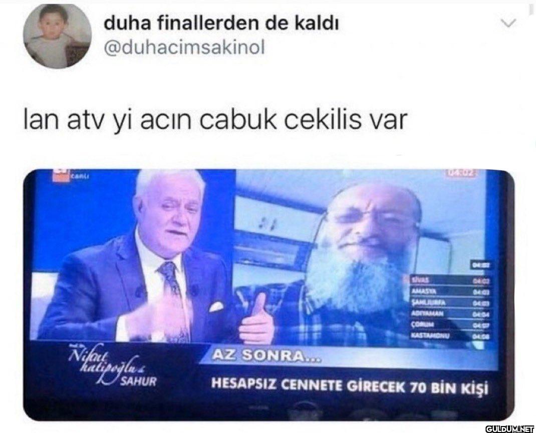lan atv yi acın cabuk...