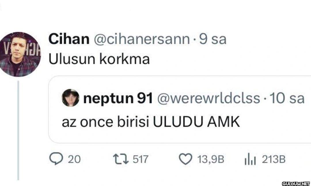 9 sa Ulusun korkma neptun...
