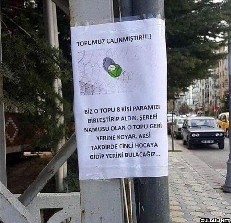 TOPUMUZ ÇALINMIŞTIR!!!!...