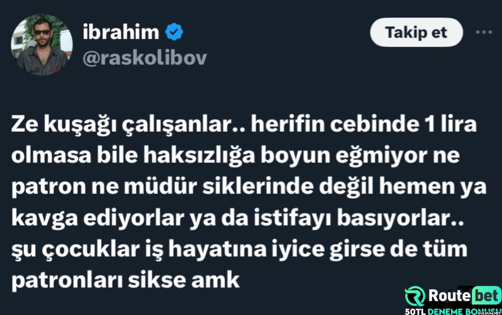 Çok haklı aq jdjdksskkss  ...