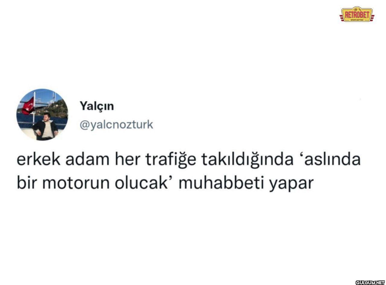 erkek adam her trafiğe...