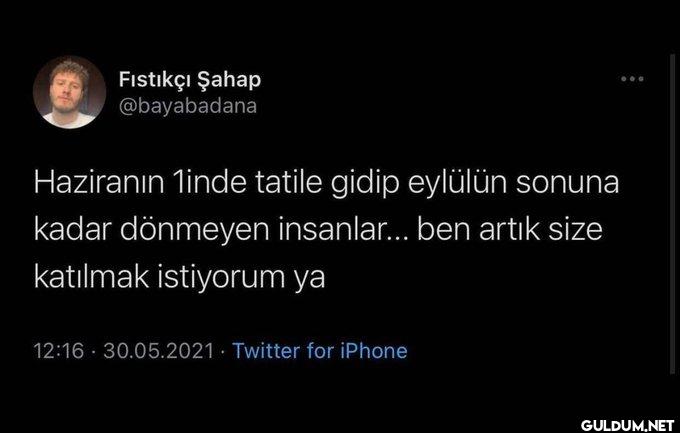 Haziranın 1inde tatile...