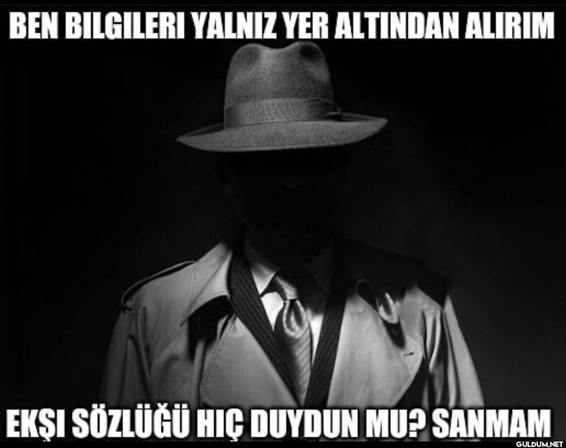 BEN BILGILERI YALNIZ YER...