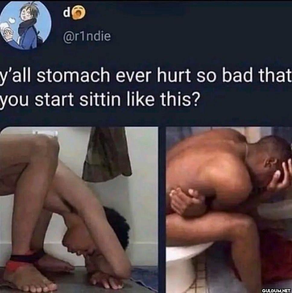 y'all stomach ever hurt so...