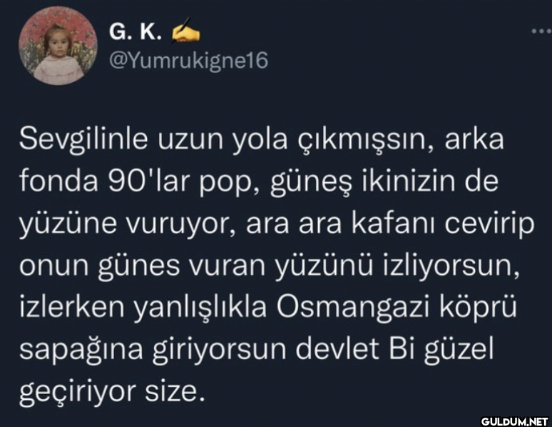 Sevgilinle uzun yola...