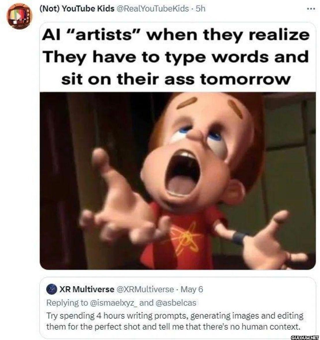 5h Al "artists" when they...