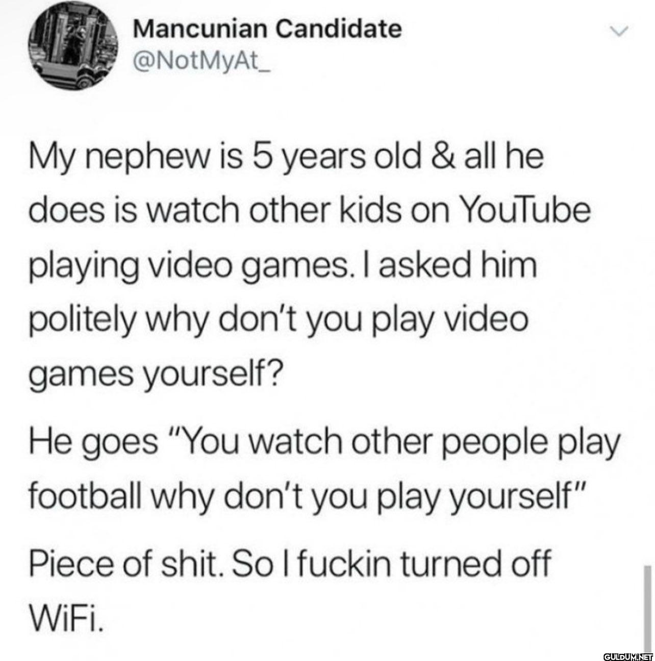 My nephew is 5 years old &...