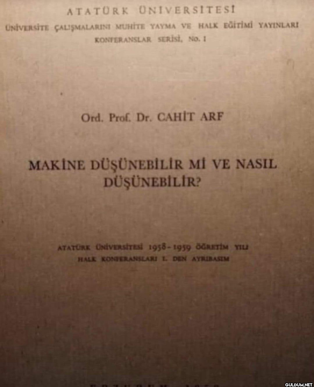 65 yıl önce düşünen...