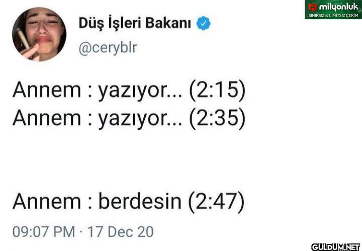 Annem yazıyor... (2:15)...