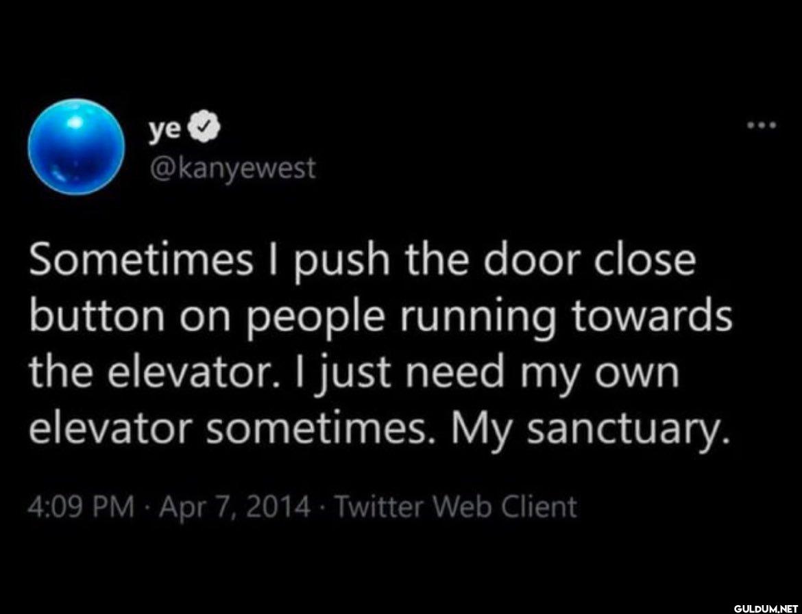 Sometimes I push the door...