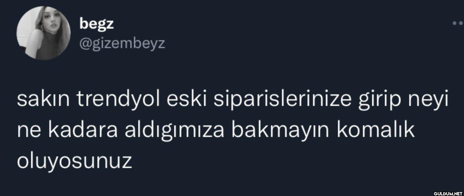 sakın trendyol eski...