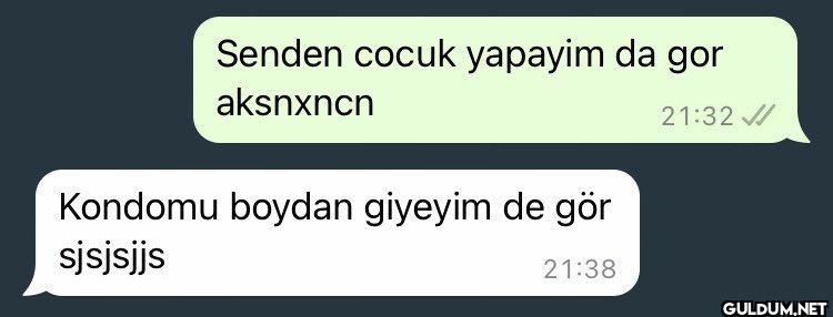 Senden cocuk yapayim da...