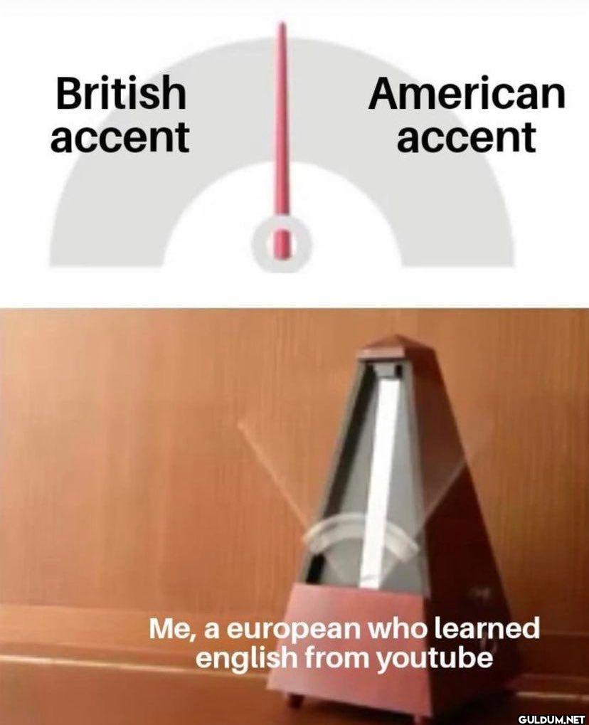 British accent American...