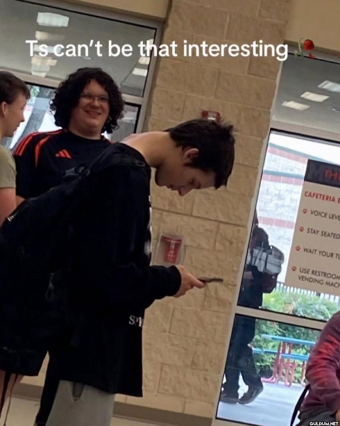 Ts can't be that...