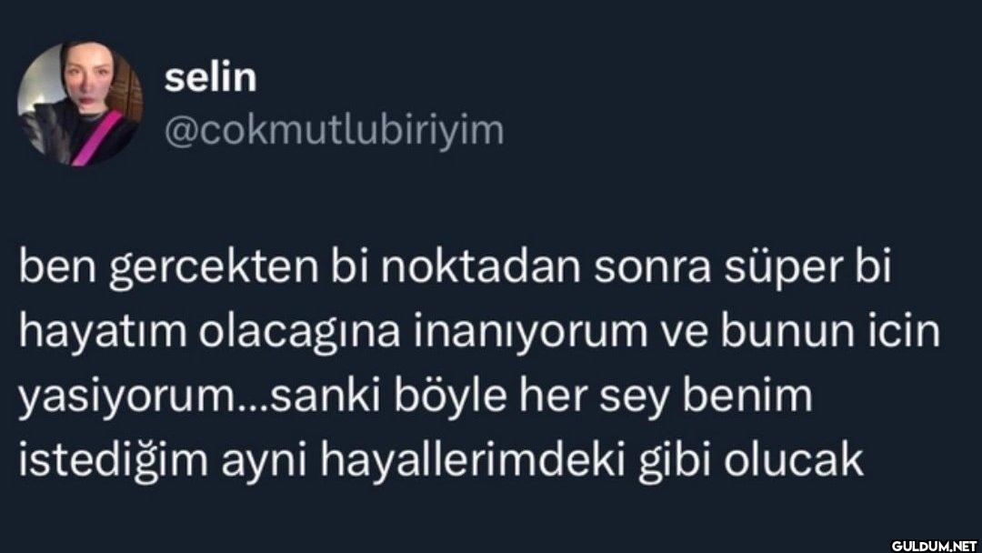 ben gercekten bi noktadan...