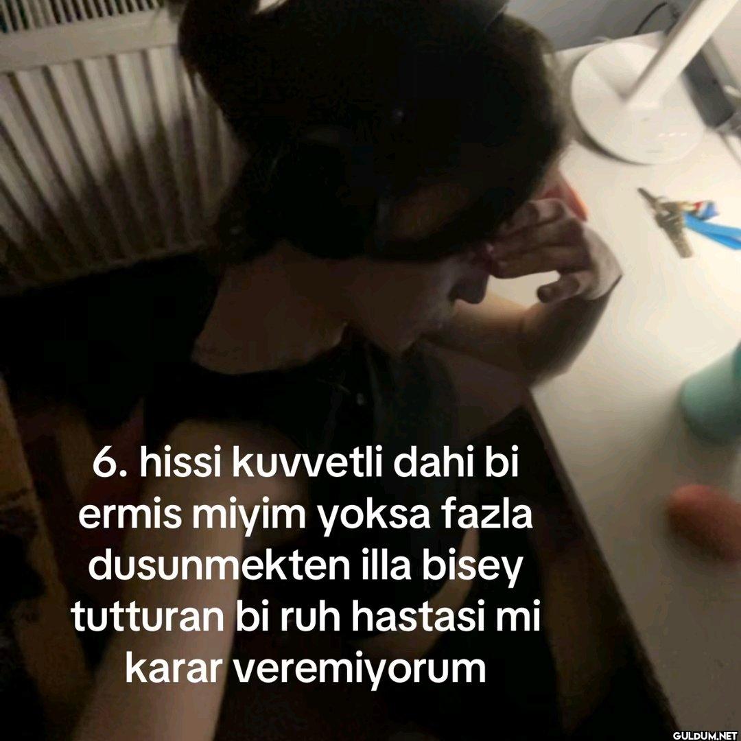 6. hissi kuvvetli dahi bi...