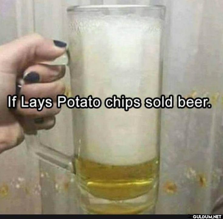 If Lays Potato chips sold beer.