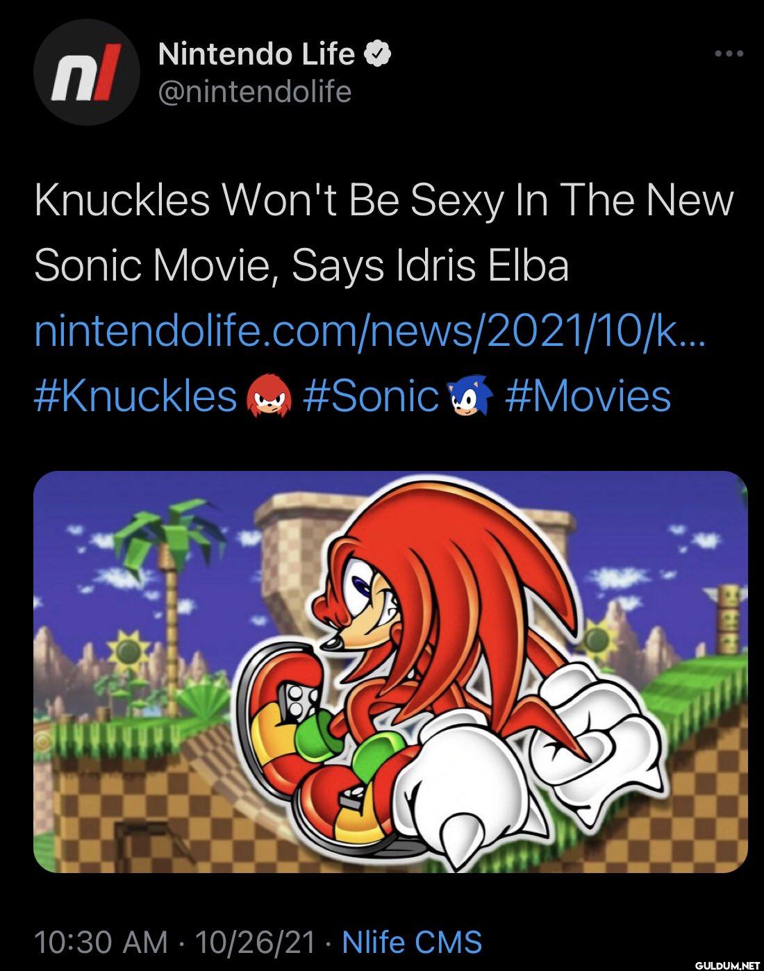 Knuckles Won't Be Sexy In...