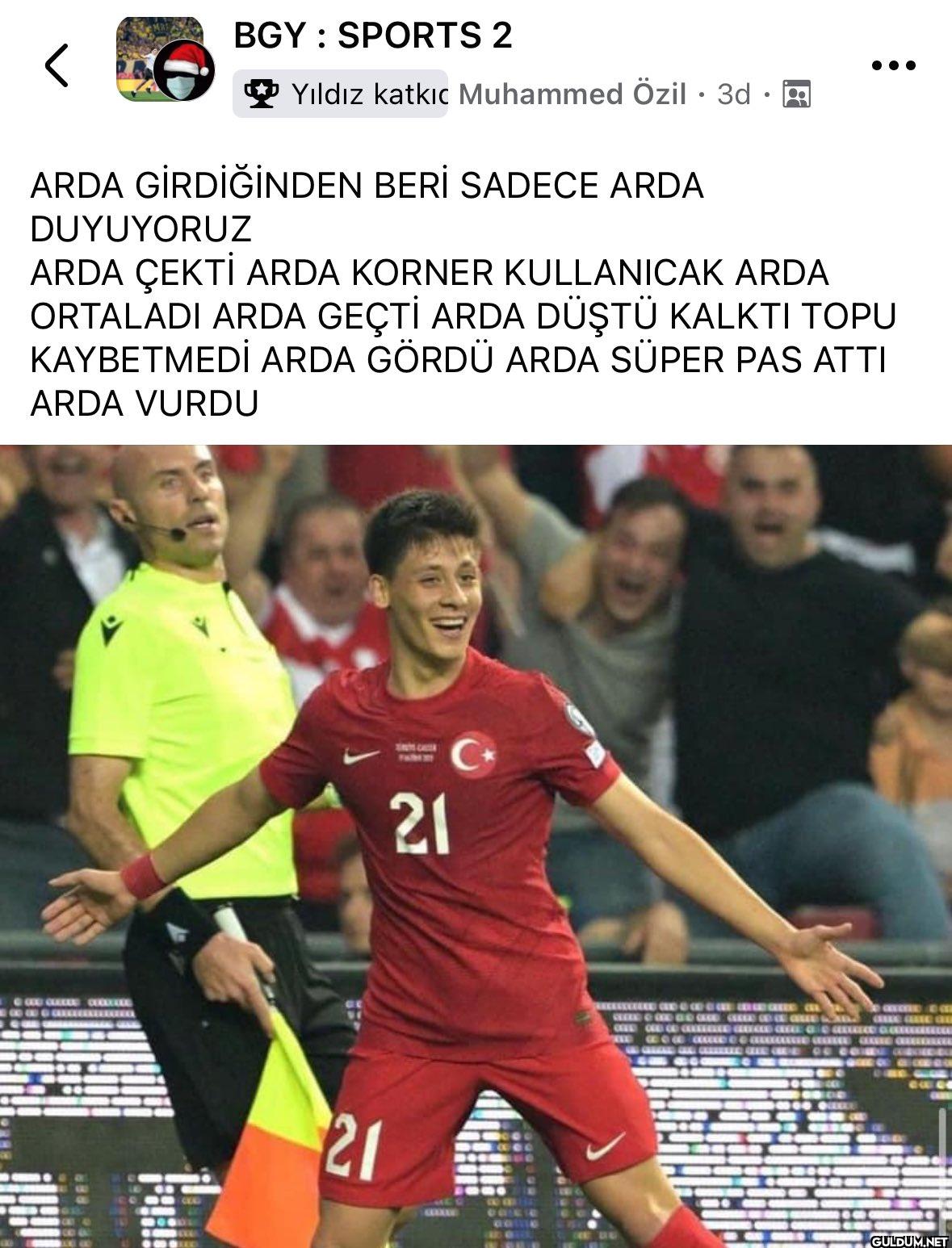 ARDA GİRDİĞİNDEN BERİ...