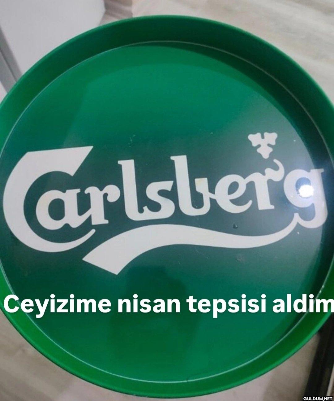Carlsberg Ceyizime nisan...