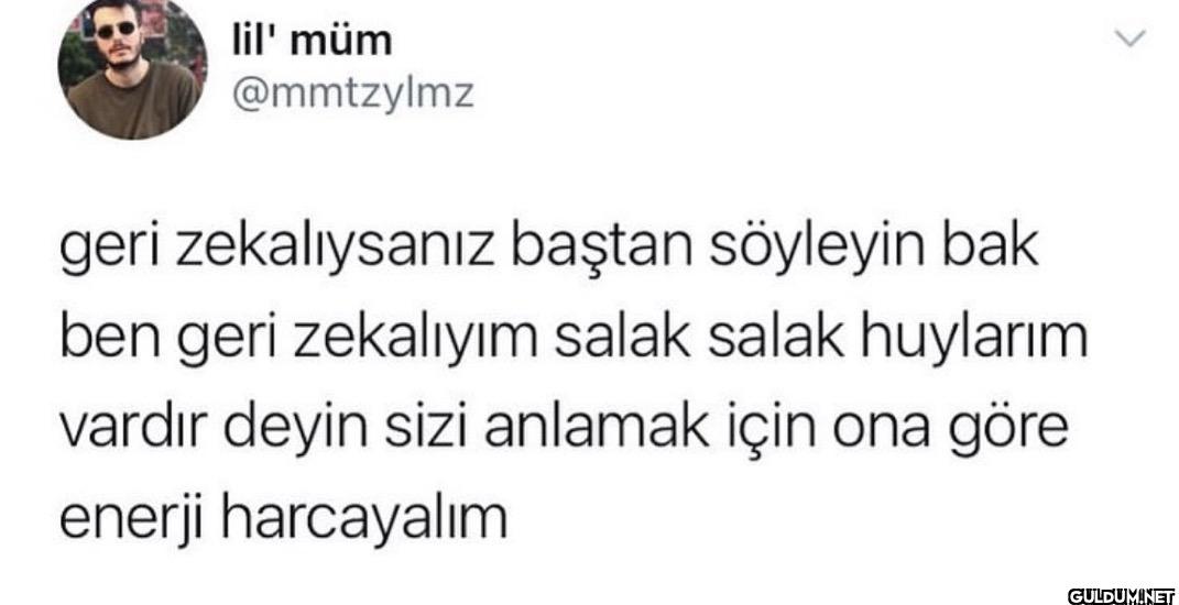 geri zekalıysanız baştan...