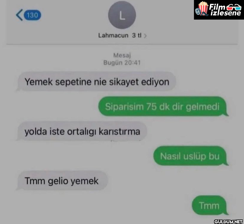 130 L Lahmacun 3 tl > Film...