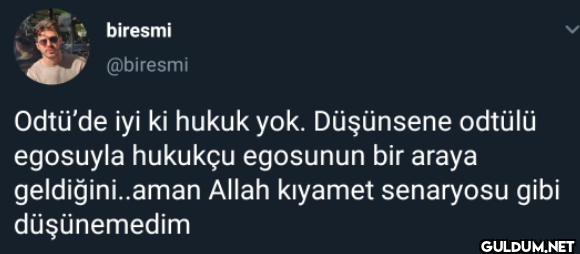 Odtü'de iyi ki hukuk yok....