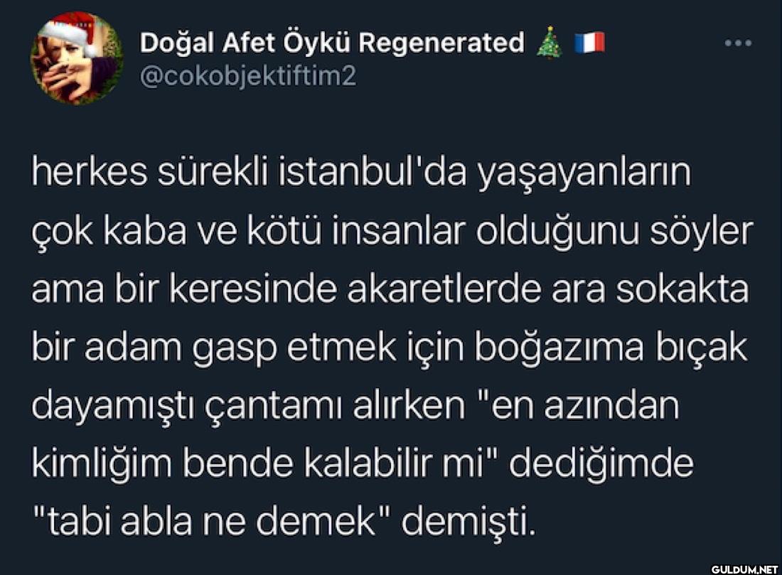 herkes sürekli istanbul'da...
