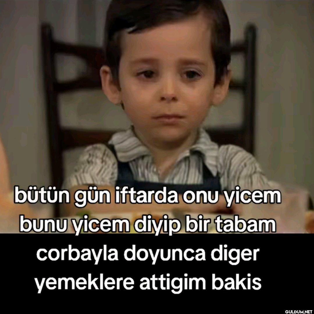 bütün gün iftarda onu...